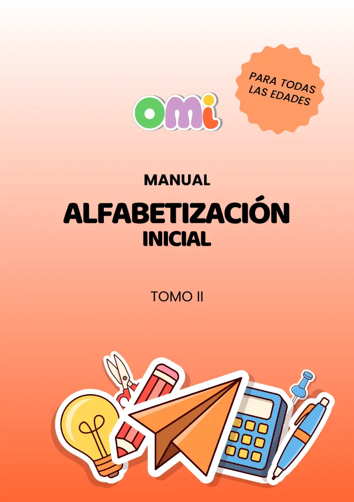 Alfabetización inicial (tomo II)